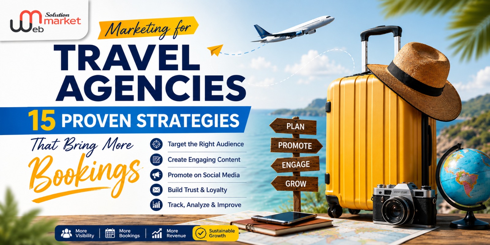 Marketing for Travel Agencies: Implement These 15 Strategies to Bring More Bookings